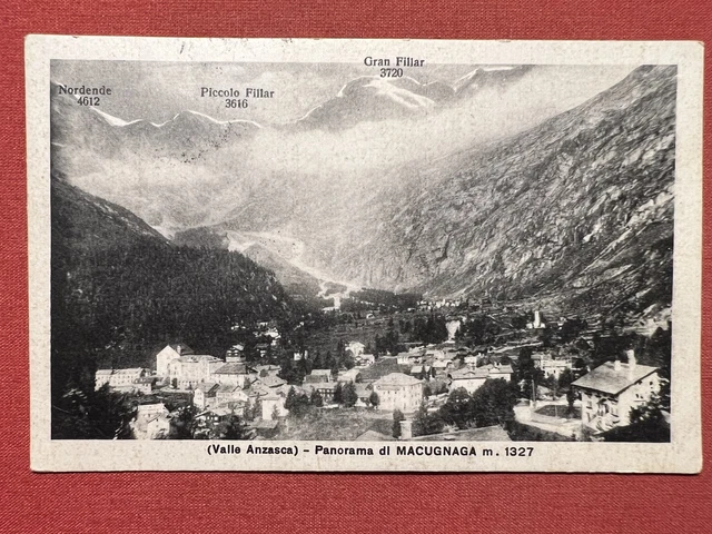 Cartolina - ( Valle Anzasca ) - Panorama di Macugnaga - 1931