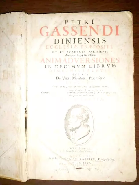 GASSENDI " Animadversiones Diogenis - Vita, Moribus, Placitisque Epicuri " 1675