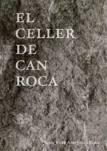 Josep Roca Joan Roca Jordi Roca El Celler de Can Roca (Tapa dura)