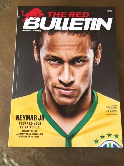 The Red Bulletin  Neymar#Rhiiannan Iffland #Woody Harrelson Juin 2018 Etat Neuf