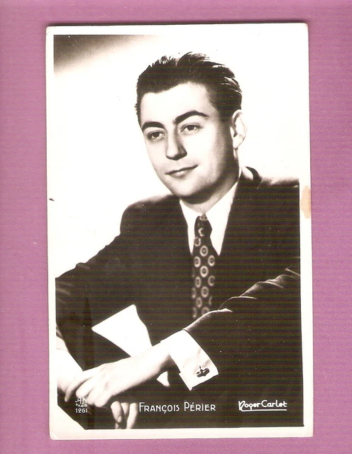 François PERIER carte postale NB vintage CINEMA  Ed.A.Noyer. ph.Roger Carlet