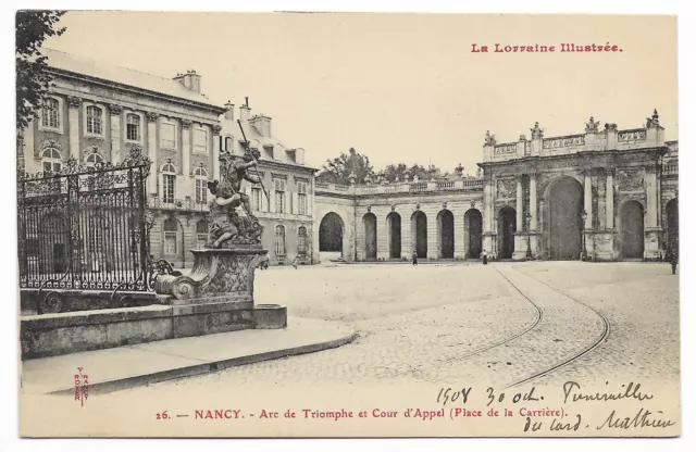 CPA " NANCY - Arc de Triomphe et Cour d'Appel (Place de la Carrière)