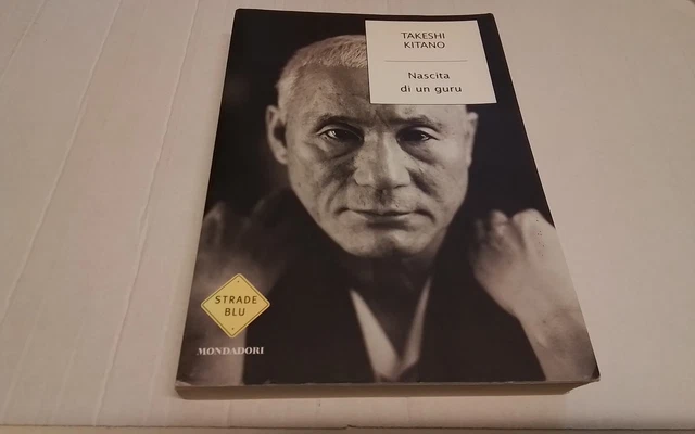 Takeshi Kitano Nascita di un guru Strade Blu Mondadori, 1a ed, 24a26