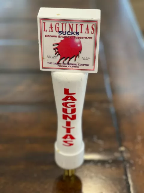 Lagunitas Brewing "Lagunitas Sucks! Brown Shugga Substitute" Tap Handle