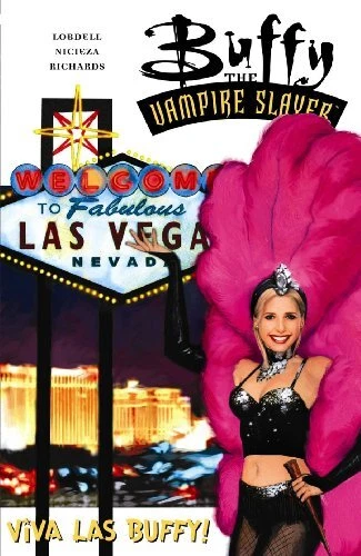 BUFFY THE VAMPIRE SLAYER, VOL. 15: VIVA LAS BUFFY By Cliff Richards *Excellent*