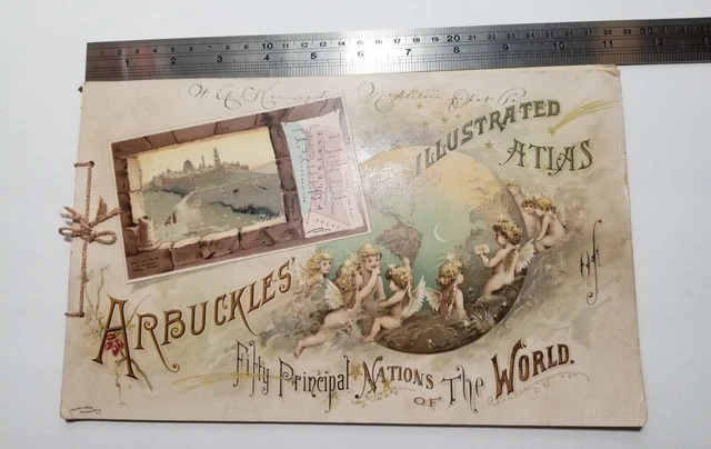 Antique 1889 Arbuckle Illustrated Atlas of Fifty Principal Nations of the World.