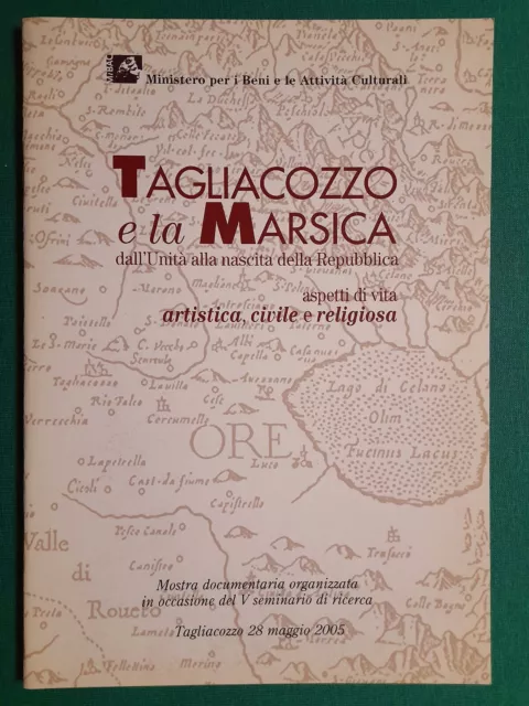 Tagliacozzo e la Marsica 2005 Catalogo della mostra Abruzzo Fucino 624