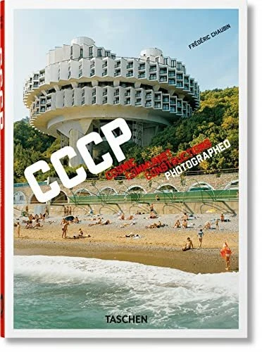 Frédéric Chaubin. CCCP. Cosmic Comm..., Chaubin, Frédér