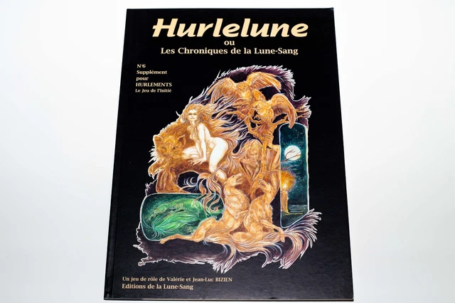 HURLEMENTS LE JEU De L'initie - Hurlelune - Chroniques De La Lune De