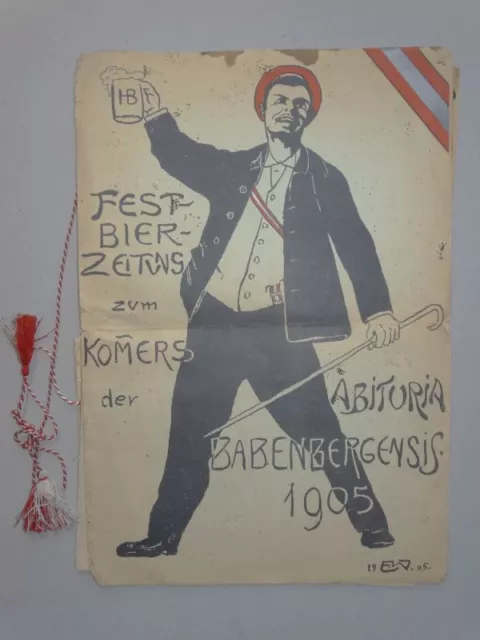Fest-Bier-Zeitung Kommers Abituria Babenbergensis Abiturienten Anekdoten 1905