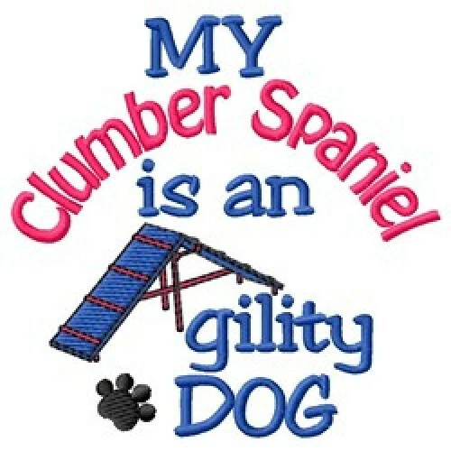 My Clumber Spaniel is An Agility Dog Ladies T-Shirt - DC1884L Size S - XXL