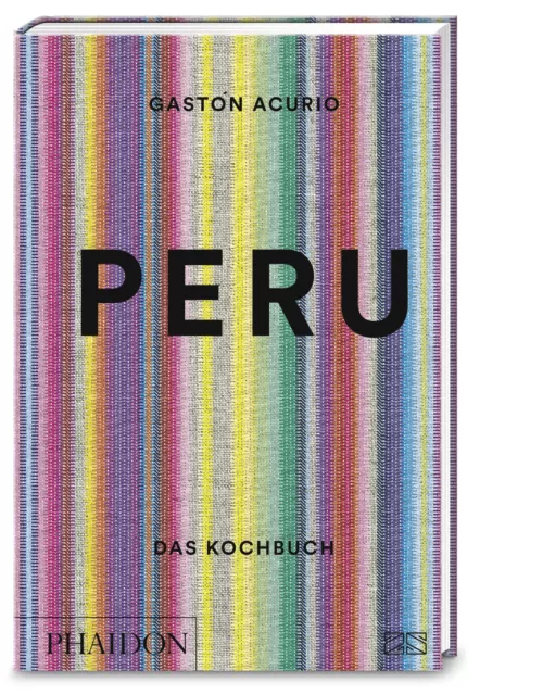 Gastón Acurio Peru - Das Kochbuch