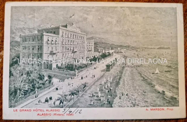 CARTOLINA ALASSIO Grand Hotel - ANNO 1912 - fp Viaggiata