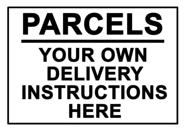 Personalised Parcel Delivery Courier Instruction Metal Sign Home Leave Box Gift