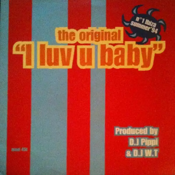 The Original - I Luv U Baby (Vinyl)