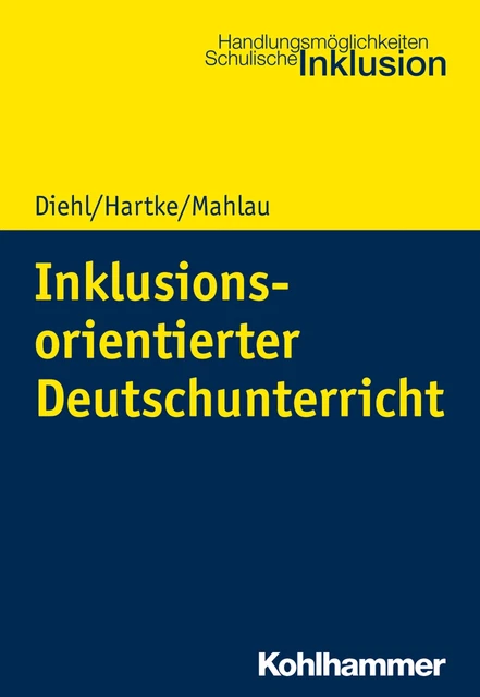 Inklusionsorientierter Deutschunterricht, Kirsten Diehl