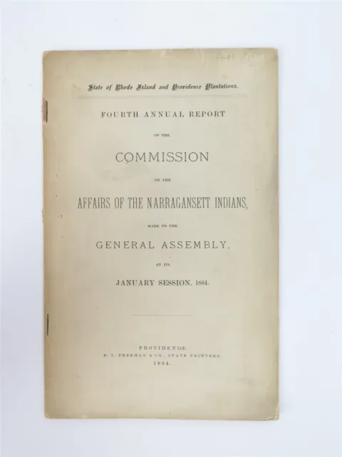 1884 Original Fourth Annual Report Commission Affairs of the Narraganset