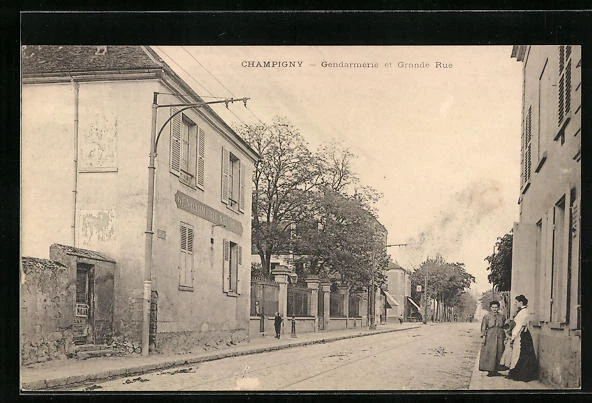 CPA Champigny, Gendarmerie and Grande Rue