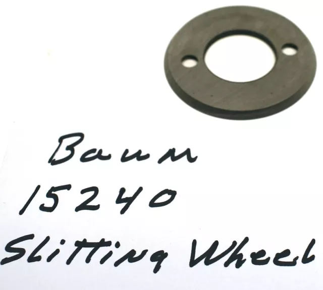 15240 Baum Folderr Slitting Wheel