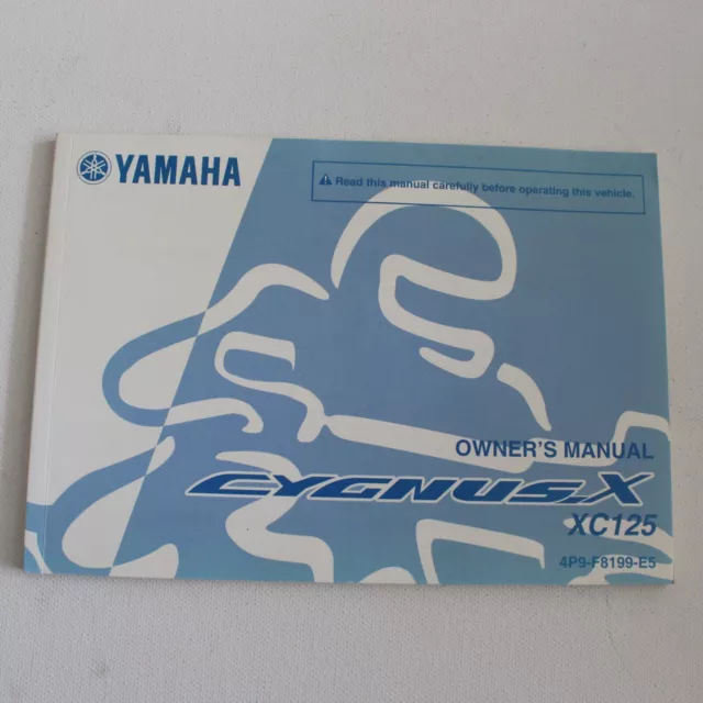 Original 2011 Yamaha Cygnus x englische Bedienungsanleitung 1. Auflage 4P9F8199E5