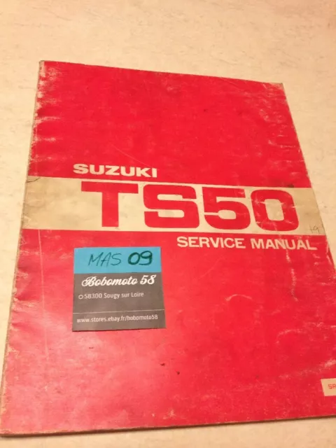 Suzuki TS50 TS 50 50TS manuel revue technique atelier moto anglais édition 1979