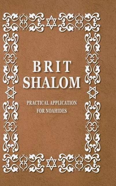 Brit Shalom By Rabbi Oury Cherki