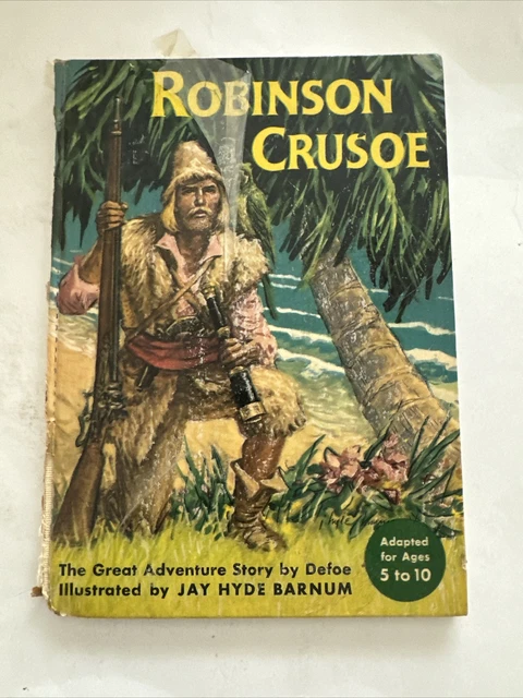 VINTAGE HARDCOVER ROBINSON Crusoe 1952 by Daniel Defoe Jay Hyde Barnum ...