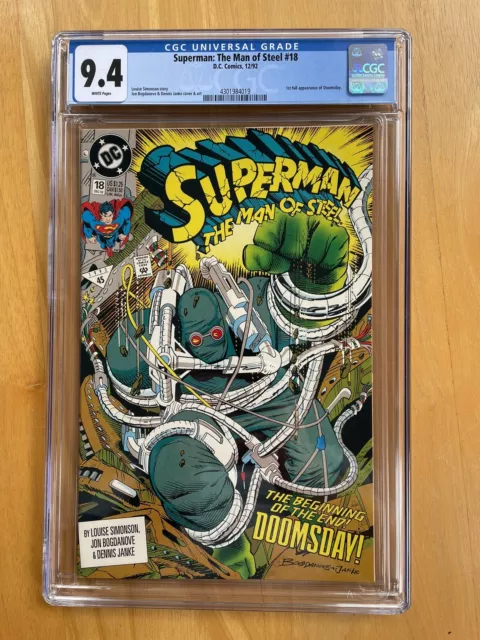 Superman The Man of Steel #18 CGC 9.4 WHITE 1st DOOMSDAY First print