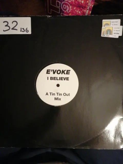 E'voke ‎– I Believe 12" Vinyl Promo Single -1994 - Tall Paul/Tin Tin Out Mixes