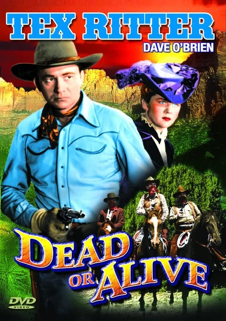 THE TEXAS RANGERS: Dead Or Alive (DVD) Dave O'Brien Guy Wilkerson Tex ...
