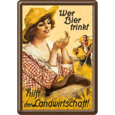 BLECHPOSTKARTE WER BIER trinkt hilft der Landwirtschaft! 10 mal 14 cm