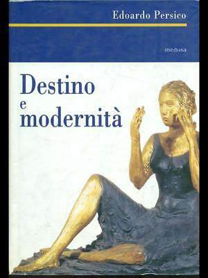 Destino E Modernita'  Edoardo Persico Medusa 2001