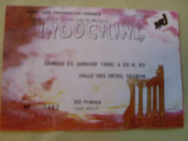 Ancien BILLET De CONCERT "INDOCHINE" Sevran FRANCE 1986-Bon Etat-ULTRA RARE