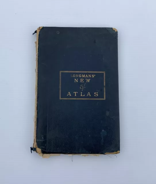 LONGMANS' NEW 5/- ATLAS 1893 school atlas Ed Geo G Chisholm 32 maps