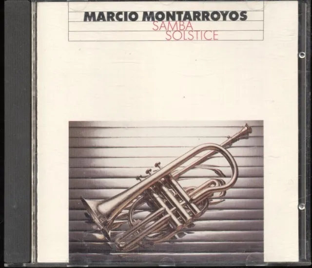 Marcio Montarroyos: Samba Solstice CD