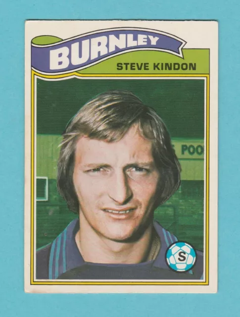 Football - Topps Uk - Orange Back Card No. 168 - Steve Kindon Of Burnley  - 1978