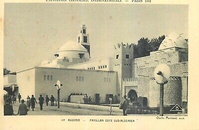 75 Paris Exposition Coloniale 1931 Pavillon Cote Sud-Algerien