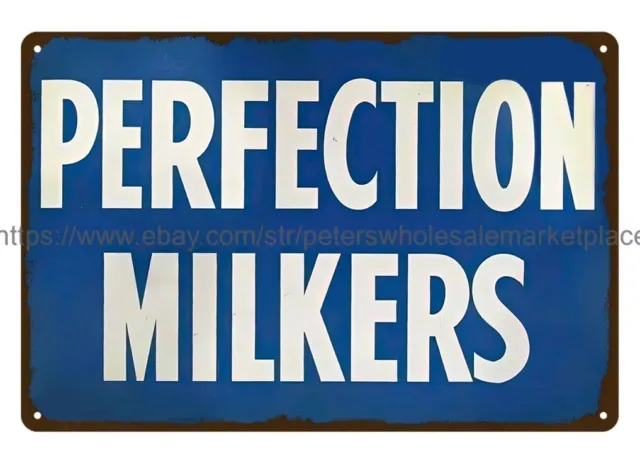 Perfection Milkers metal tin sign collectible rusty collectible wall art