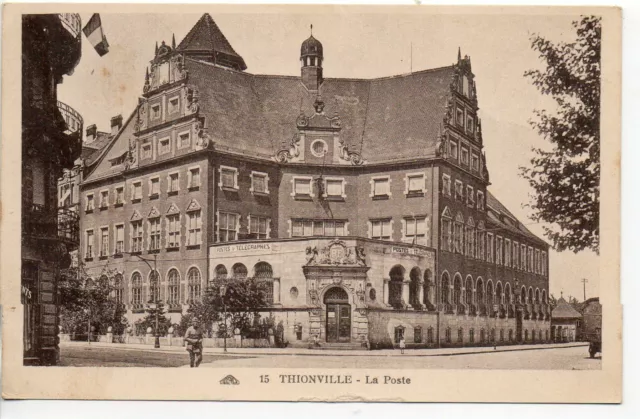 Thème LA POSTE - Bureau de Poste - CPA 57 - THIONVILLE -  la poste 3