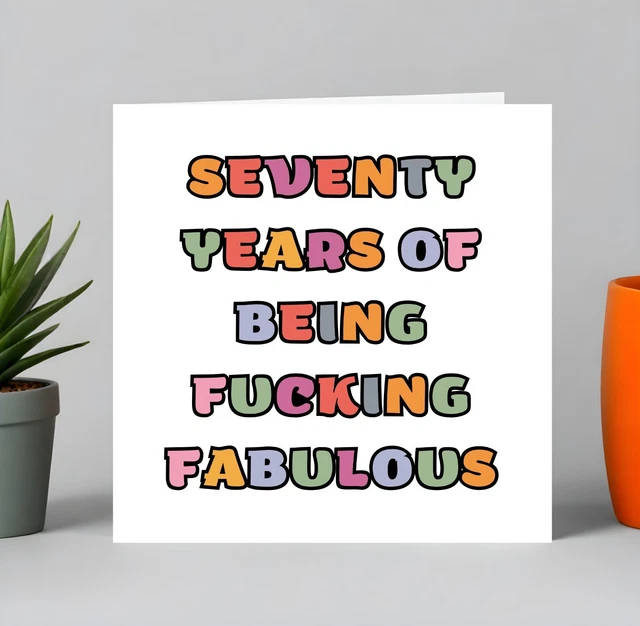 FUNNY 70TH BIRTHDAY Card Rude Joke Adult Humour For Men Women - F**king ...