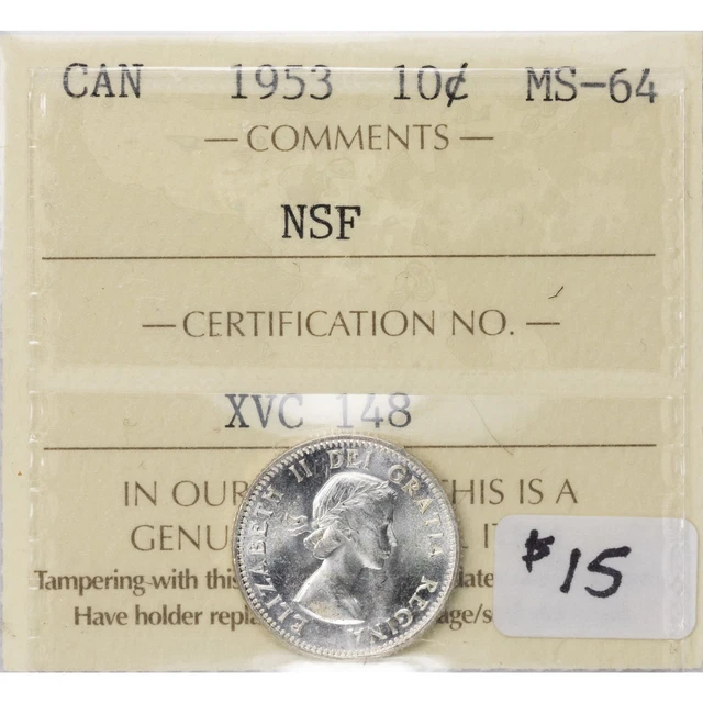 Canada 1953 NSF 10 Ten Cents Silver Coin - ICCS MS-64