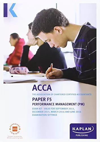 F5 Performance Management - Exam Kit (Acca Exam Kits) Book The Cheap Fast Free