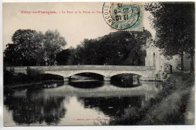 VITRY LE FRANCOIS - Marne - CPA 51 - le pont et la porte du pont