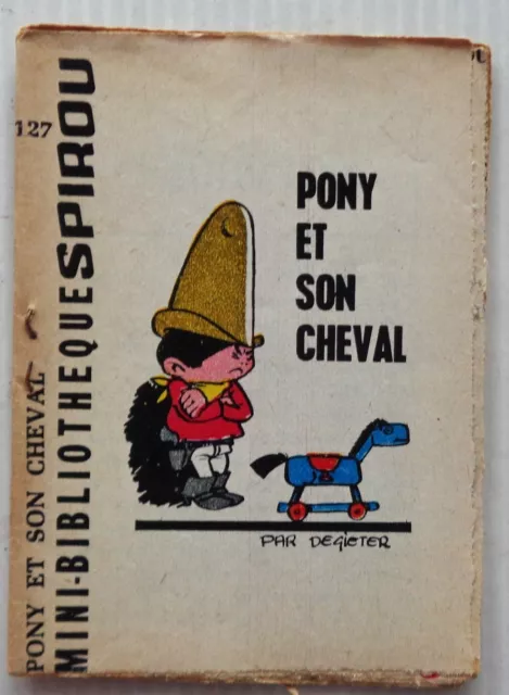 Mini Story No #127 Pony And His/Her Horse Spirou No 1271 of Gieter 1962