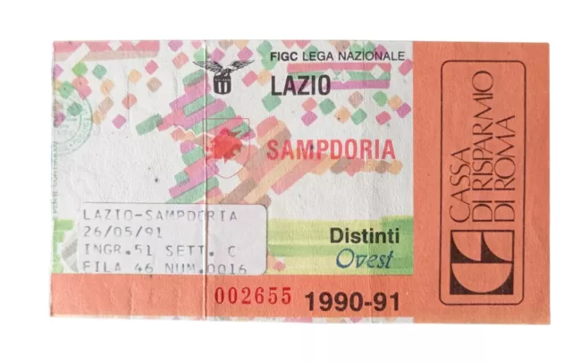 *HH* Biglietto Ticket Calcio Football Partita Lazio Sampdoria '90 '91 Distinti