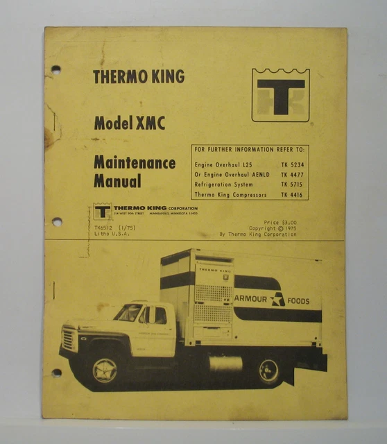 THERMO KING MODEL XMC Truck Reefer Maintenance Manual Truck L25 Onan