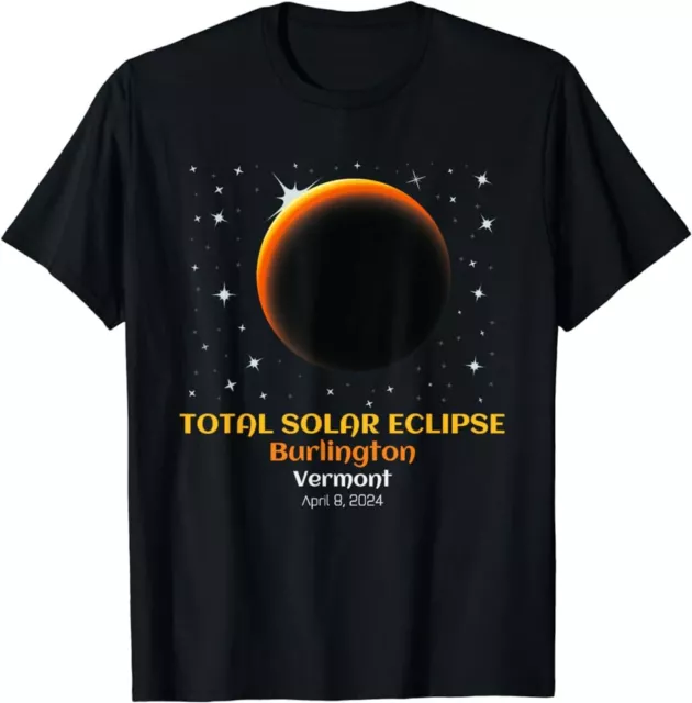 Total Solar Eclipse of April 8, 2024 Burlington, Vermont VT T-Shirt