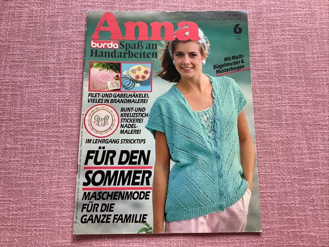 Handarbeitsheft Burda Anna Juni 1985 Guter Zustand Komplett.