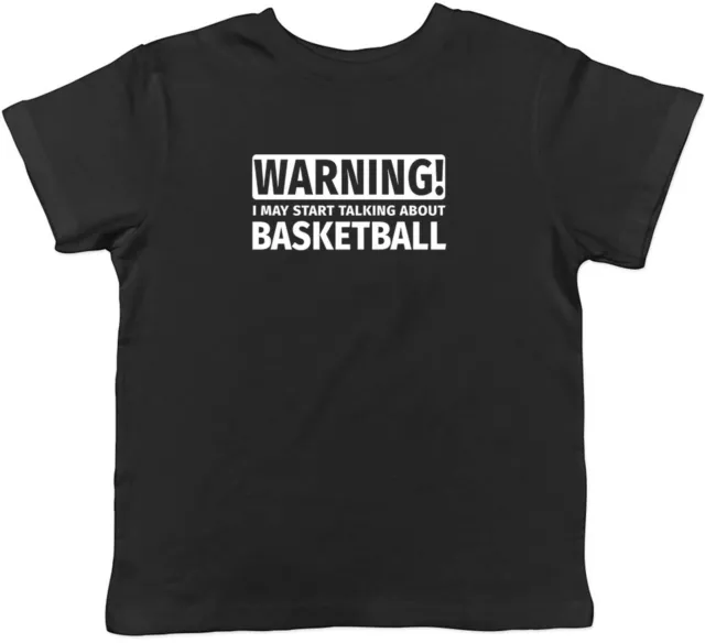 Warning May Start Talking about Basketball Childrens Kids T-Shirt Boys Girls