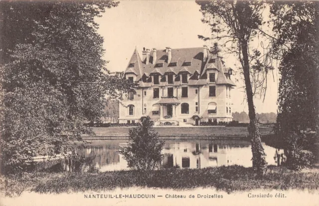 Cpa 60 Nanteuil Le Haudouin Chateau De Droizelles